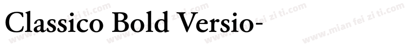 Classico Bold Versio字体转换